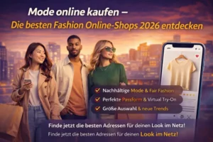 Beste Online-Mode-Shops – Trends, Inspiration & nachhaltige Fashion