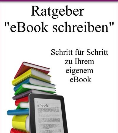 Ratgeber E-Book schreiben