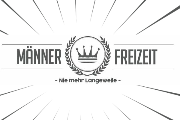 Männer Freizeit | Nie mehr Langeweile